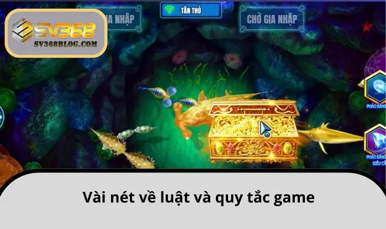 Vài nét về luật và quy tắc game
