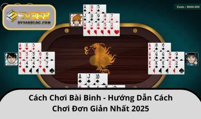 Cách chơi bài Binh