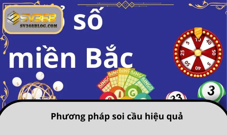 Phương pháp soi cầu hiệu quả