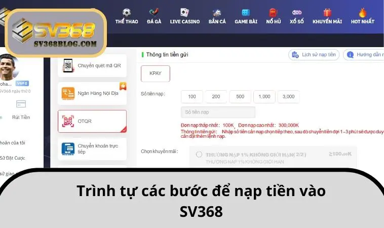 Trình tự các bước để nạp tiền vào SV368
