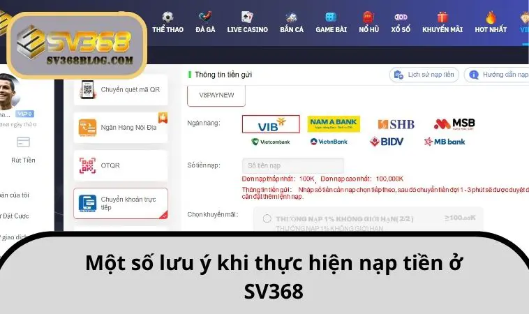 Một số lưu ý khi thực hiện nạp tiền ở SV368