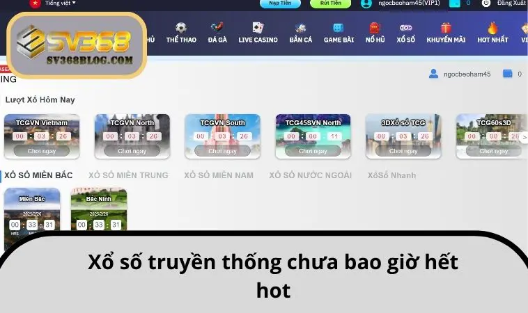 Xổ số truyền thống chưa bao giờ hết hot
